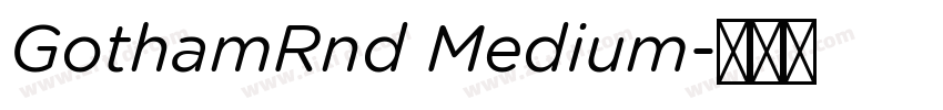 GothamRnd Medium字体转换